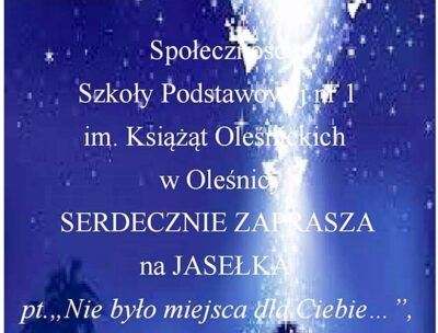 Szkoła Podstawowa nr 1 zaprasza na świąteczne jasełka