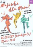 Majówka dla mam w Parku Kolejarzy Oleśnickich