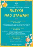 Zapraszamy na niedzielne koncerty nad oleśnickimi stawami