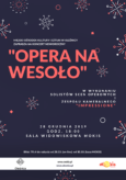 Koncert Noworoczny „Opera na wesoło”