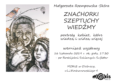 Znachorki. Szeptuchy. Wiedźmy – portrety kobiet, które wiedzą i widzą więcej