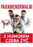 Są jeszcze bilety na kabaret Paranienormalni