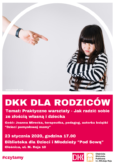 Biblioteka Pod Sową zaprasza na spotkanie „Jak radzić sobie ze złością własną i dziecka”?