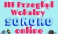 III Przegląd Wokalny SONORO online – głosowanie publiczne