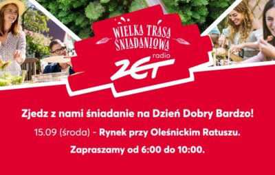 Wspólne śniadanie i program na żywo Radia ZET z Oleśnicy