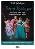 Spektakl muzyczny dla dzieci „Zielony Kopciuszek” . Zaprasza MOKiS