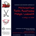 Mistrzostwa Polski Amatorów Małych Lodowisk i Otwarte Mistrzostwa w Jeździe Szybkiej na Lodzie