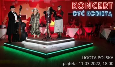 „Być kobietą!” – koncert z okazji Dnia Kobiet