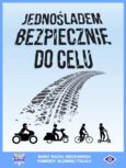 Akcja policji. Jednośladem bezpiecznie do celu
