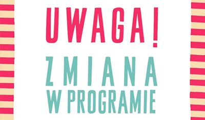 Uwaga! Zmiana w programie Oleśnickiego Festiwalu Cyrkowo Artystycznego