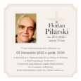 Ostatniego pożegnanie Floriana Pilarskiego. Podano datę pogrzebu