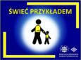 Apel policji: świeć przykładem