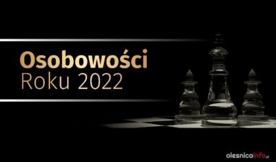 Osobowości Roku 2022 w powiecie oleśnickim