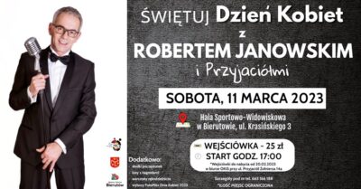 Robert Janowski wystąpi na Dzień Kobiet w Bierutowie