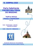 Po raz piąty z pielgrzymką do Brzezinki