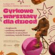 Ruszają zajęcia cyrkowe dla najmłodszych