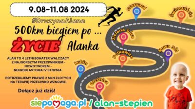 Pobiegną w sztafecie 500 km, żeby pomóc Alankowi