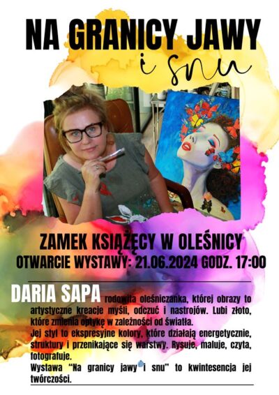 Wystawa prac Darii Sapy w Zamku Książąt Oleśnickich