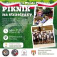 Dobroszycka Grupa Strzelecka oraz Strzelecki Klub Sportowy Wilk zapraszają na piknik