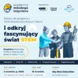 GKN i Sky Blue Education zapraszają do udziału w II edycji bezpłatnego projektu Akademia Młodego Inżyniera