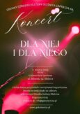„Dla Niej i Dla Niego”. Zaproszenie na koncert