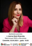 Spotkanie z Joanną Opiat-Bojarską w bierutowskiej bibliotece