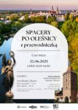 MOKiS zaprasza na czerwcowy spacer po Oleśnicy