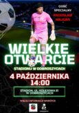 Wielkie otwarcie stadionu w Dobroszycach już niebawem. Gościem specjalnym Radosław Majdan, koncert zespołu Masters i masa atrakcji