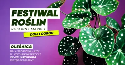 Festiwal Roślin po raz pierwszy w Oleśnicy już w ten weekend