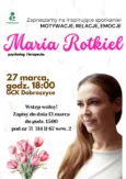 Wyjątkowy wieczór z Marią Rotkiel w Gminnym Centrum Kultury w Dobroszycach