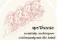 SpoTkanie – warsztaty coachingowo-arteterapeutyczne dla kobiet 