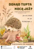 Dokąd nocą tupta jeż? Jesienne warsztaty kreatywne w bierutowskiej bibliotece