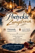 Poetyckie Zamyślenia w Cechu Rzemiosł. Twórcy zapraszają na wieczór ze słowem i muzyką